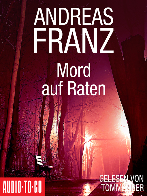 Title details for Mord auf Raten by Andreas Franz - Available